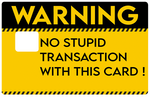 Warning - sticker pour carte bancaire, 2 formats de carte bancaire disponibles