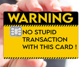 Warning - sticker pour carte bancaire, 2 formats de carte bancaire disponibles